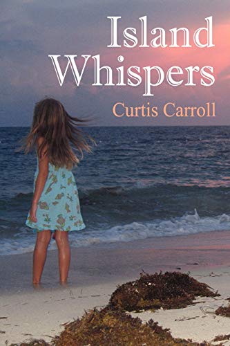 9781432714840: Island Whispers