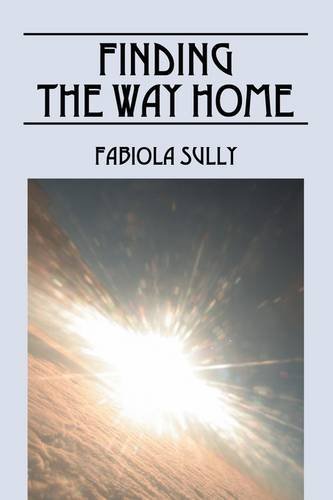 Finding the Way Home - Sully, Fabiola