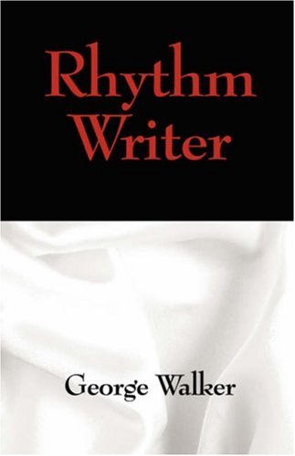 Rhythm Writer (9781432719753) by Walker, George