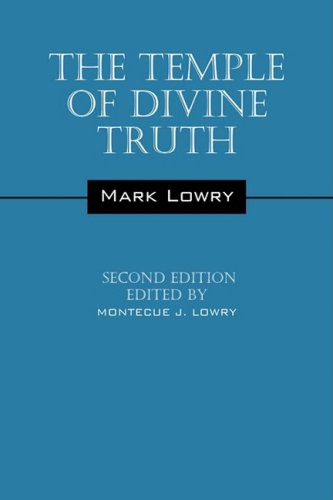 The Temple of Divine Truth (9781432727451) by Montecue J. Lowry