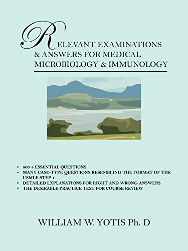 9781432727628: Relevant Examinations & Answers for Medical Microbiology & Immunology