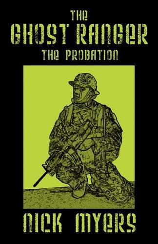 9781432728533: The Ghost Ranger: The Probation