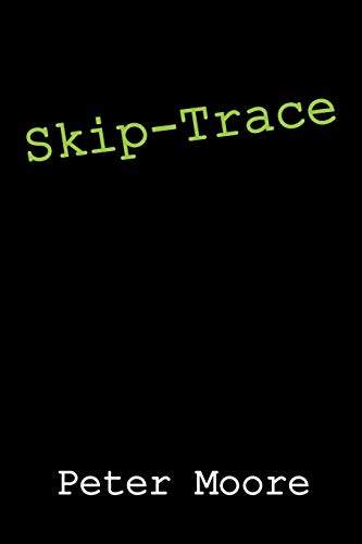 9781432733094: Skip-Trace
