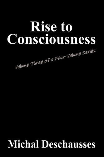 Nostradamus Centuries of the Divine Plan , Rise to Consciousness: Volume Three of a Four-Volume Series (9781432733858) by Michal Deschausses; Nostradamus