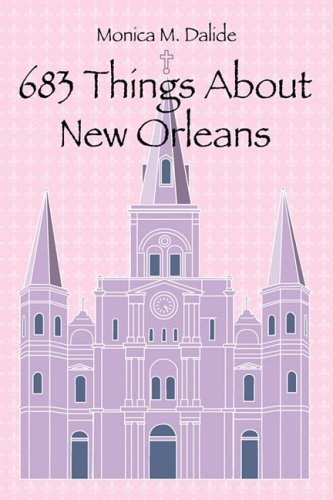9781432737054: 683 Things About New Orleans