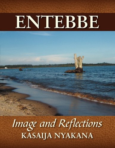9781432742263: Entebbe: Image and Reflections