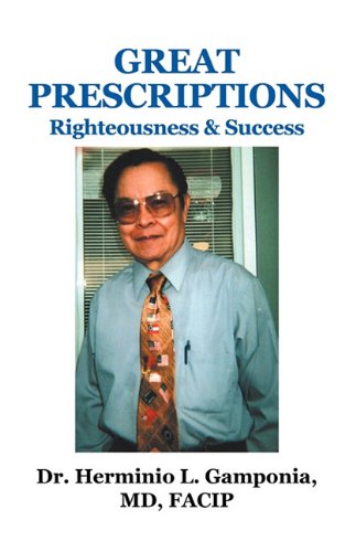 9781432742386: Great Prescriptions: Righteousness & Success