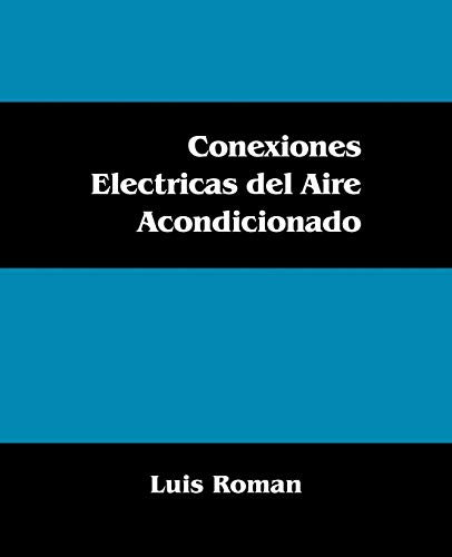 9781432746698: Conexiones Electricas del Aire Acondicionado (Spanish Edition)