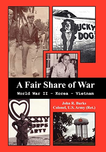 9781432747527: A Fair Share of War: World War II - Korea - Vietnam