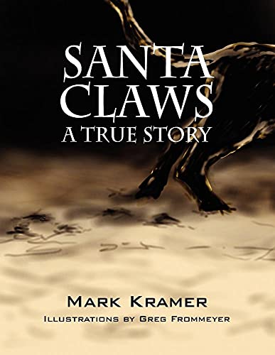 Santa Claws (9781432747930) by Kramer, Mark