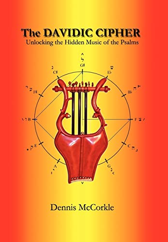 Beispielbild fr The Davidic Cipher: Unlocking the Music of the Psalms zum Verkauf von Lucky's Textbooks