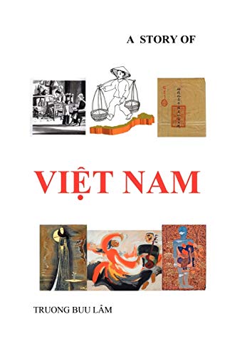 Imagen de archivo de A Story of Vietnam a la venta por ZBK Books