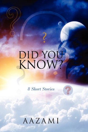 9781432750978: Did You Know ? ? ? ? ? ? ? ?: 8 Short Stories