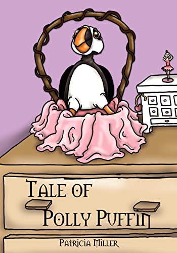 Tale of Polly Puffin (9781432752316) by Miller, Patricia