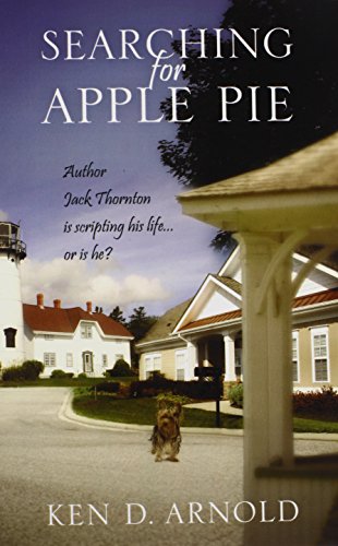 Beispielbild fr Searching for Apple Pie: Author Jack Thornton Is Scripting His Life.or Is He? zum Verkauf von Bookmonger.Ltd