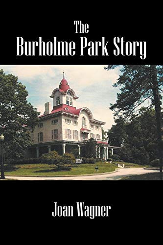 9781432755577: The Burholme Park Story