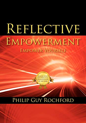 Imagen de archivo de Reflective Empowerment: Empower Yourself a la venta por Lucky's Textbooks