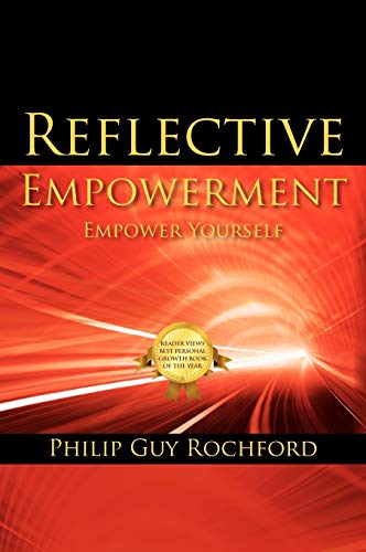 Imagen de archivo de Reflective Empowerment: Empower Yourself a la venta por Lucky's Textbooks