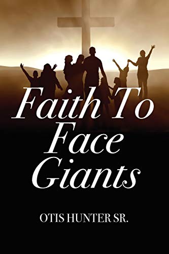Stock image for Faith to Face Giants for sale by Chiron Media