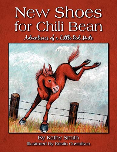 9781432765248: New Shoes for Chili Bean: Adventures of a Little Red Mule