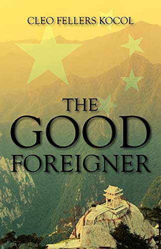 Stock image for The Good Foreigner for sale by Bookmans