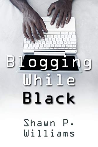 Stock image for Blogging While Black for sale by HPB Inc.