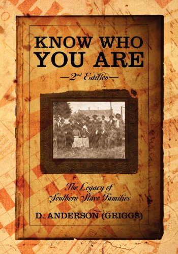 9781432773731: Know Who You Are - 2nd Edition: The Legacy of Southern Slave Families