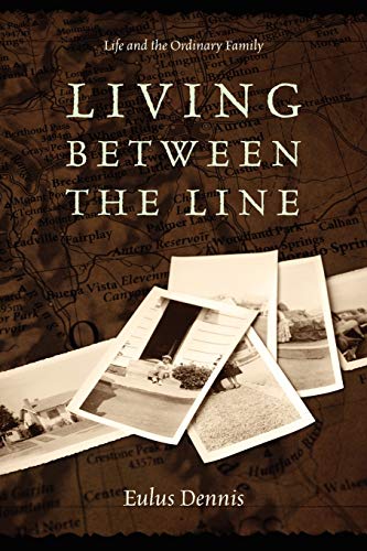 9781432780937: Living Between The Line: Life and The Ordinary Family