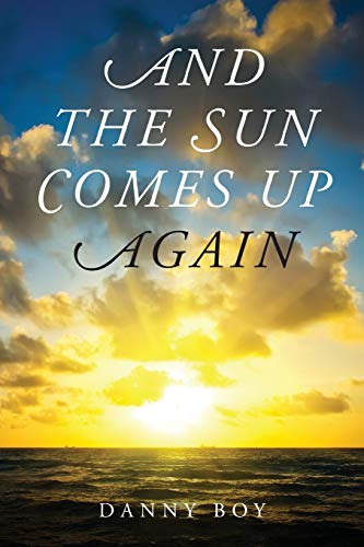 Stock image for And the Sun Comes Up Again: Poems for sale by HPB-Ruby