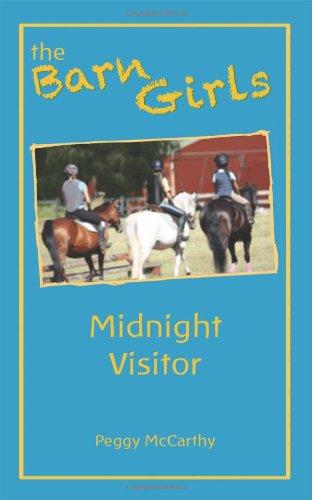 Midnight Visitor: The Barn Girls Series (9781432783839) by McCarthy, Peggy