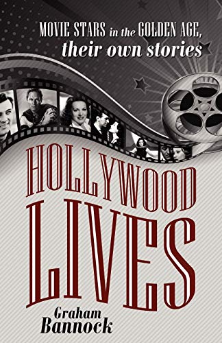Beispielbild fr Hollywood Lives: Movie Stars in the Golden Age, Their Own Stories zum Verkauf von WorldofBooks