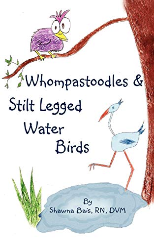 Stock image for Whompastoodles & Stilt Legged Water Birds for sale by Ria Christie Collections