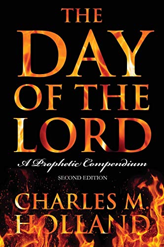 The Day of the Lord (9781432786892) by Charles M. Holland