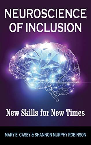 Beispielbild fr Neuroscience of Inclusion: New Skills for New Times zum Verkauf von Textbooks_Source