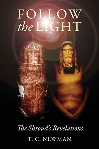 9781432797263: Follow the Light: The Shroud's Revelations