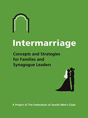 Intermarriage: Concepts and Strategies for Families and Synagogue Leaders (9781432798482) by Simon, Charles