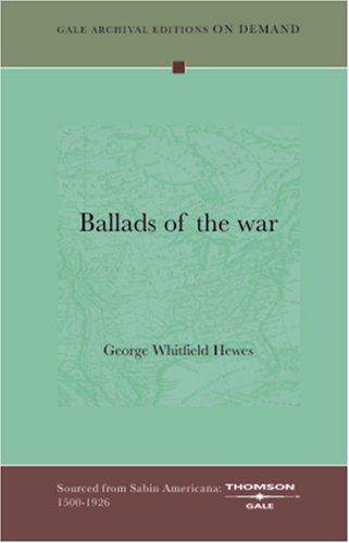 Stock image for Ballads of the war for sale by Revaluation Books