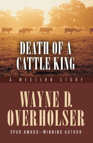 9781432825171: Death of a Cattle King: A Western Story (Five Star Western Series)
