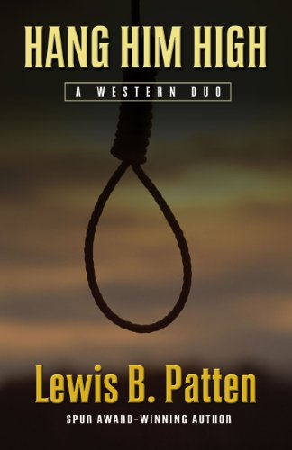 Beispielbild fr Hang Him High : A Western Duo zum Verkauf von Better World Books