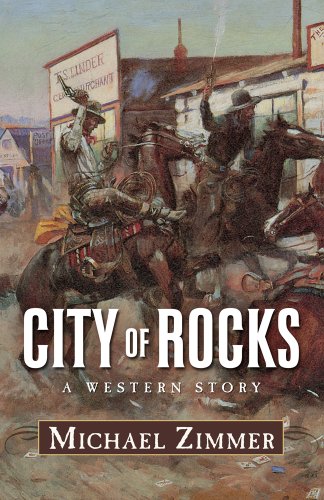 Beispielbild fr City of Rocks: A Western Story (Five Star Western Series) zum Verkauf von SecondSale