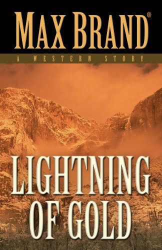 Stock image for Lightning of Gold: A Western Story (Five Star Western Series) for sale by HPB-Diamond