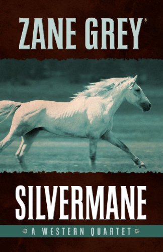 9781432826246: Silvermane: A Western Quartet (Five Star Western Series)