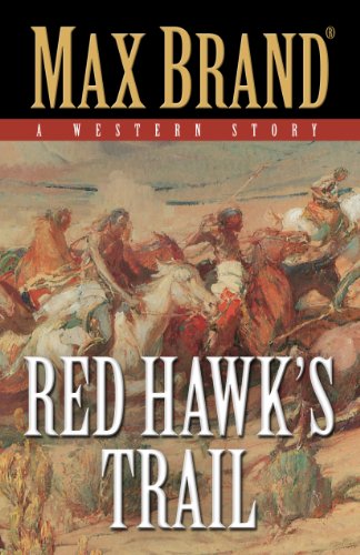 Stock image for Red Hawk's Trail: A Western Story for sale by Buchpark