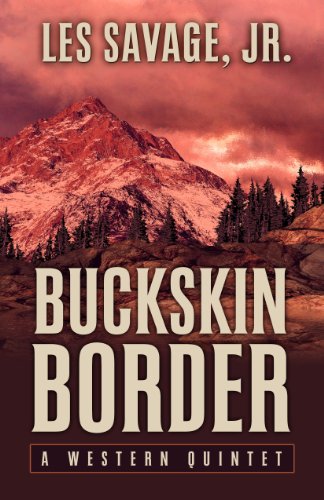 Beispielbild fr Buckskin Border (Five Star Western) zum Verkauf von Wonder Book