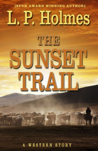 Stock image for Sunset Trail for sale by Better World Books: West