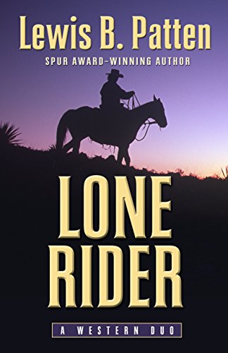 Stock image for Lone Rider : A Western Duo for sale by Better World Books