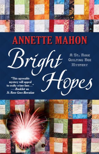 9781432829506: Bright Hopes (St. Rose Quilting Bee Mysteries)