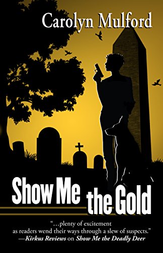 Stock image for Show Me the Gold for sale by Better World Books