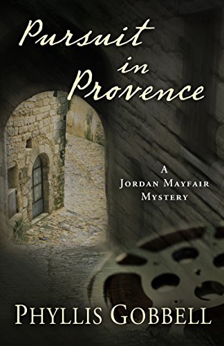 9781432830267: Pursuit in Provence (A Jordan Mayfair Mystery)