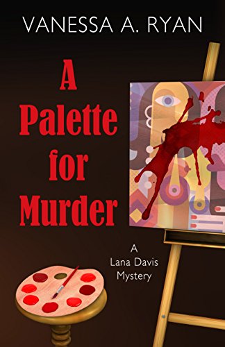 A Palette for Murder (Lana Davis Mystery)